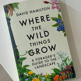 Where The Wild Things Grow